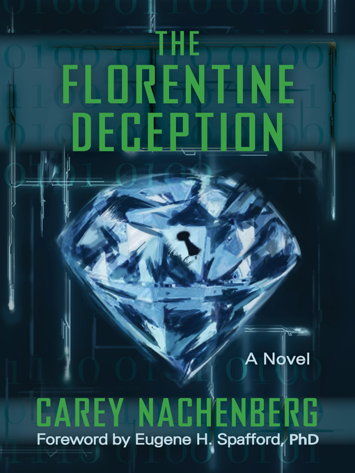 Title details for The Florentine Deception by Carey Nachenberg - Available